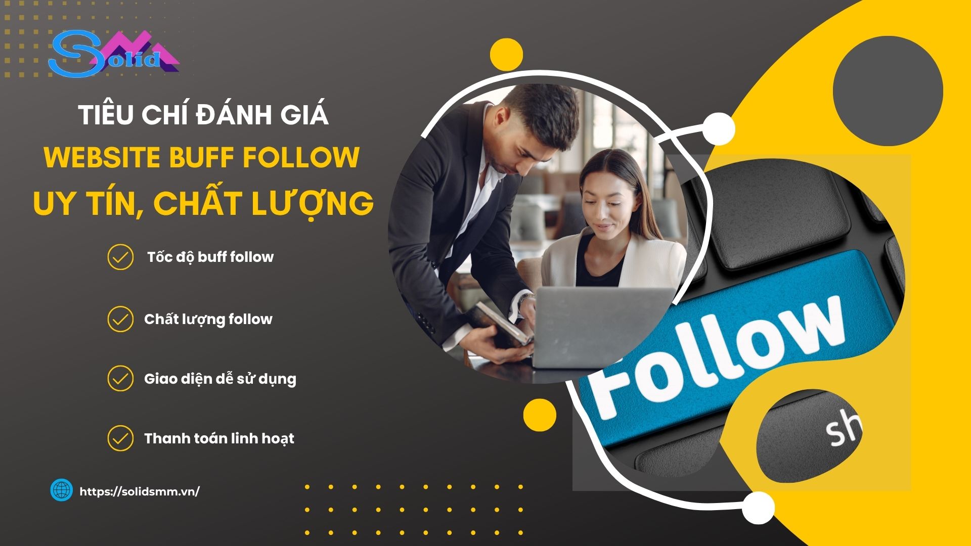 Tiêu chí đánh giá website buff follow uy tín